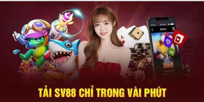 Hướng dẫn tải app SV88 nhanh cho mọi hệ điều hành Hướng dẫn tải app SV88 nhanh cho mọi hệ điều hành